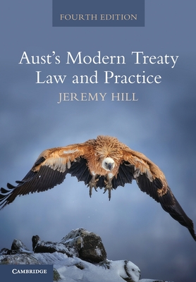 Aust's Modern Treaty Law and Practice