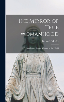 The Mirror of True Womanhood