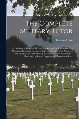 The Complete Military Tutor