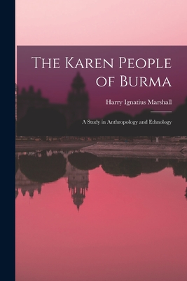 The Karen People of Burma