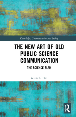 The New Art of Old Public Science Communication