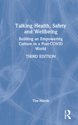 Talking Health, Safety and Wellbeing