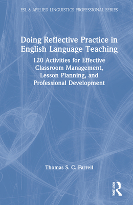 Doing Reflective Practice in English Language Teaching