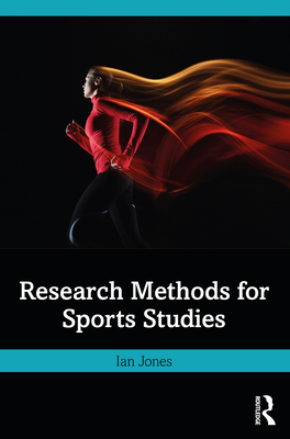 Research Methods for Sports Studies