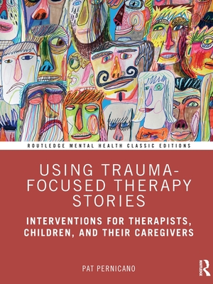 Using Trauma-Focused Therapy Stories