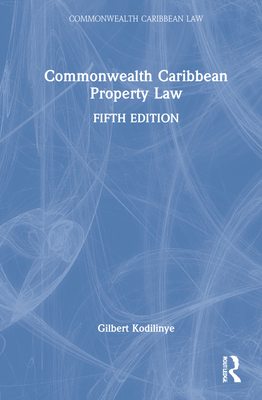 Commonwealth Caribbean Property Law