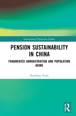 Pension Sustainability in China