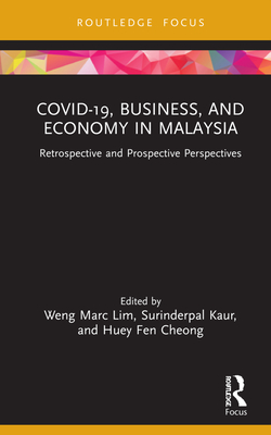 COVID-19, Business, and Economy in Malaysia