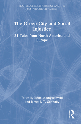 The Green City and Social Injustice