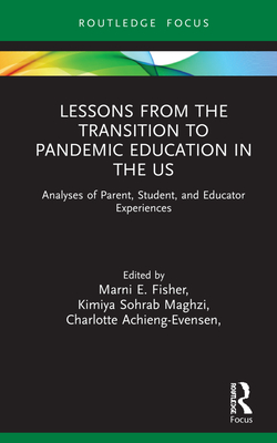 Lessons from the Transition to Pandemic Education in the US