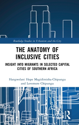 The Anatomy of Inclusive Cities