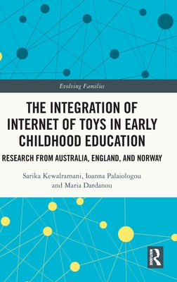 The Integration of Internet of Toys in Early Childhood Education