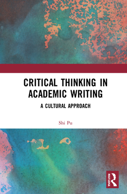 Critical Thinking in Academic Writing