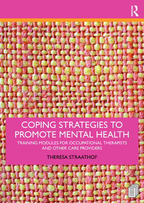 Coping Strategies to Promote Mental Health