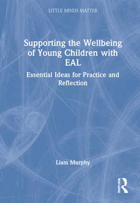 Supporting the Wellbeing of Young Children with EAL