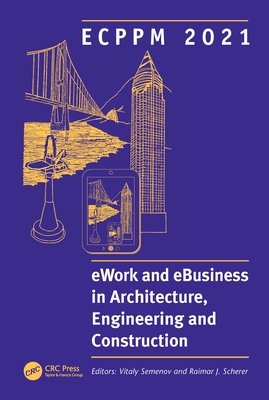 ECPPM 2021 - eWork and eBusiness in Architecture, Engineering and Construction