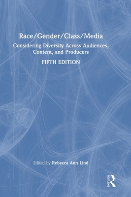 Race/Gender/Class/Media