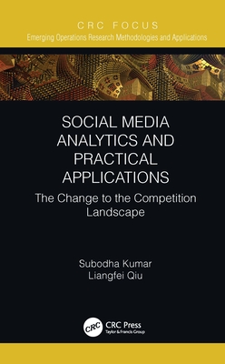 Social Media Analytics and Practical Applications