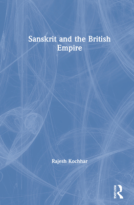 Sanskrit and the British Empire