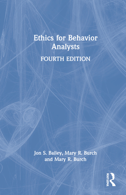 Ethics for Behavior Analysts