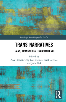 Trans Narratives