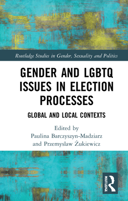 Gender and LGBTQ Issues in Election Processes