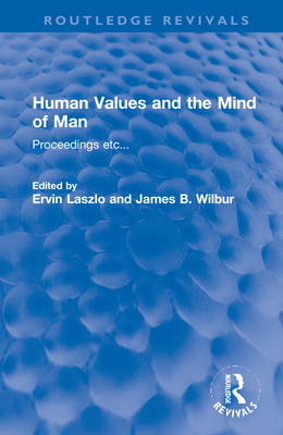 Human Values and the Mind of Man