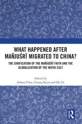 What Happened After Manjusri Migrated to China?