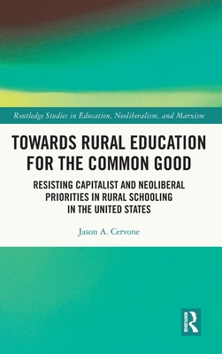 Towards Rural Education for the Common Good