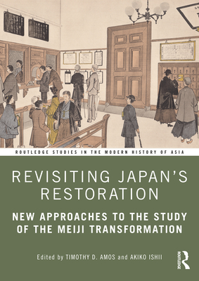 Revisiting Japan's Restoration