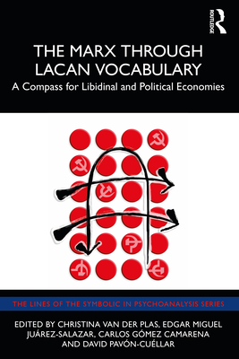 The Marx Through Lacan Vocabulary