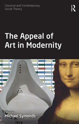 The Appeal of Art in Modernity