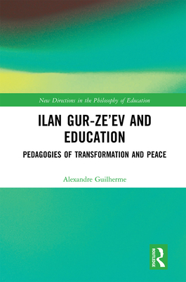 Ilan Gur-Ze'ev and Education