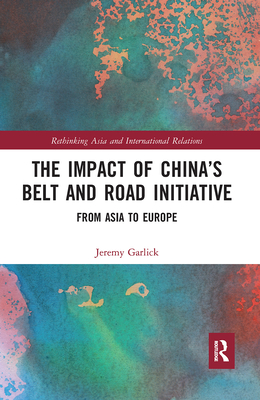 The Impact of China's Belt and Road Initiative