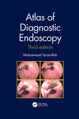 Atlas of Diagnostic Endoscopy, 3E