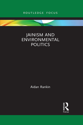 Jainism and Environmental Politics