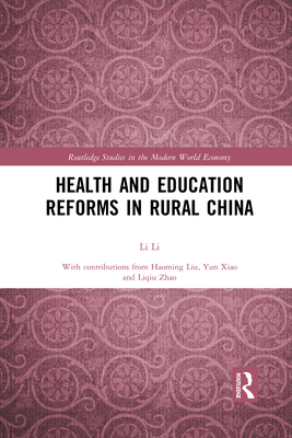 Health and Education Reforms in Rural China