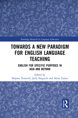 Towards a New Paradigm for English Language Teaching