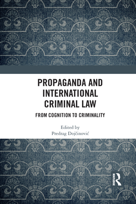 Propaganda and International Criminal Law