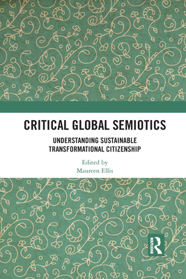 Critical Global Semiotics