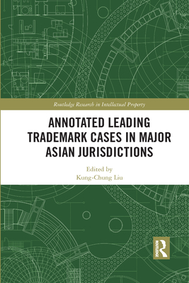 Annotated Leading Trademark Cases in Major Asian Jurisdictions