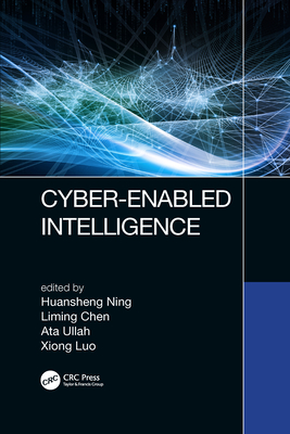 Cyber-Enabled Intelligence