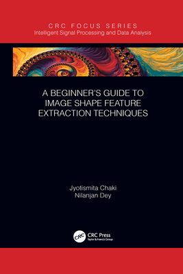 A Beginner's Guide to Image Shape Feature Extraction Techniques