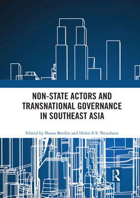 Non-State Actors and Transnational Governance in Southeast Asia