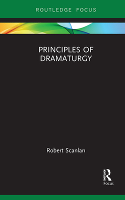 Principles of Dramaturgy