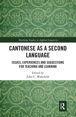 Cantonese as a Second Language