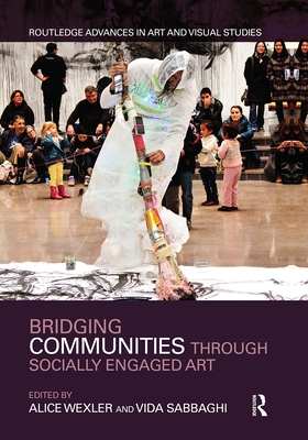 Bridging Communities through Socially Engaged Art