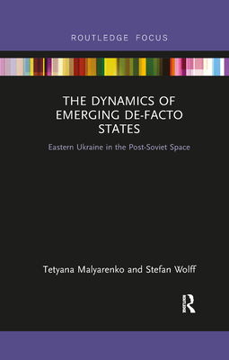 The Dynamics of Emerging De-Facto States