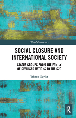 Social Closure and International Society