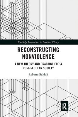 Reconstructing Nonviolence